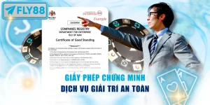 Giấy phép hoạt động Fly88 – nền tảng hợp pháp và đáng tin cậy hàng đầu châu Á